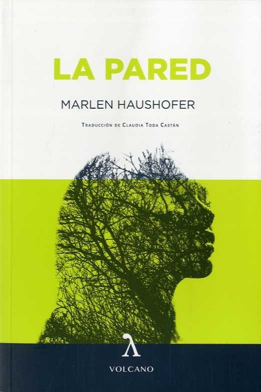 PARED, LA | 9788494993466 | HAUSHOFER, MARLEN | Llibres.cat | Llibreria online en català | La Impossible Llibreters Barcelona