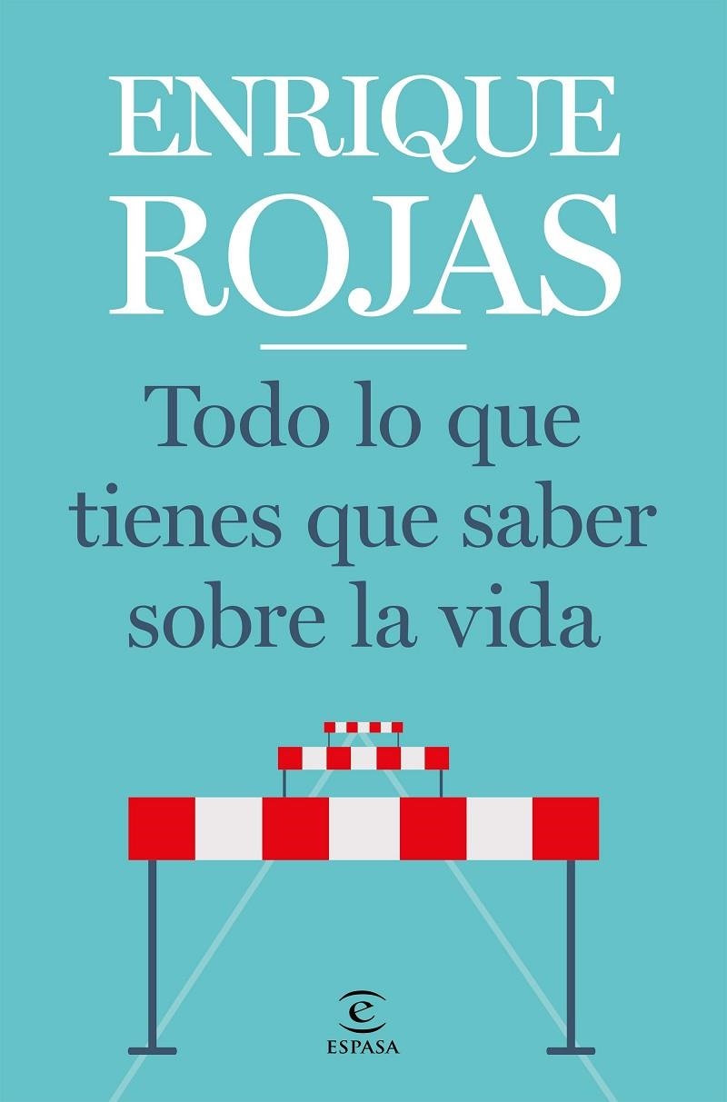 Todo lo que tienes que saber sobre la vida | 9788467057768 | Rojas, Enrique | Llibres.cat | Llibreria online en català | La Impossible Llibreters Barcelona