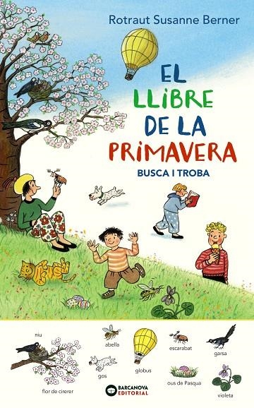 El llibre de la primavera. Busca i troba | 9788448947699 | Rotraut, Susanne | Llibres.cat | Llibreria online en català | La Impossible Llibreters Barcelona