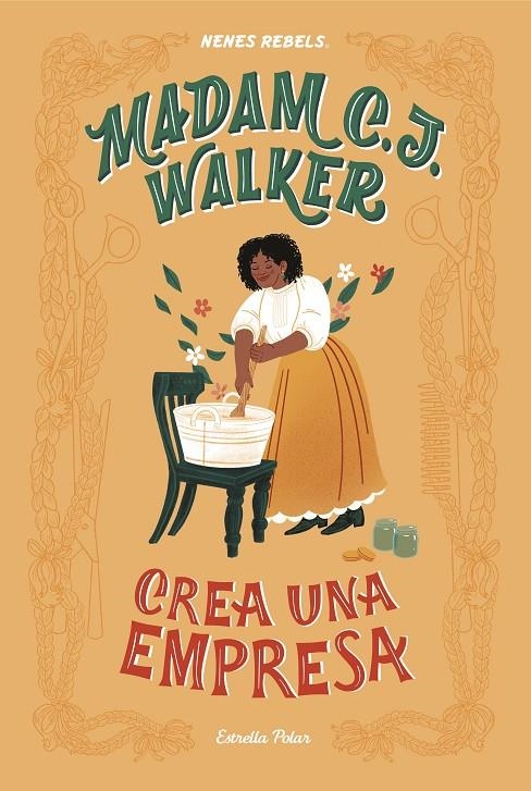 Madam C. J. Walker. Crea una empresa | 9788418134340 | Nenes Rebels | Llibres.cat | Llibreria online en català | La Impossible Llibreters Barcelona