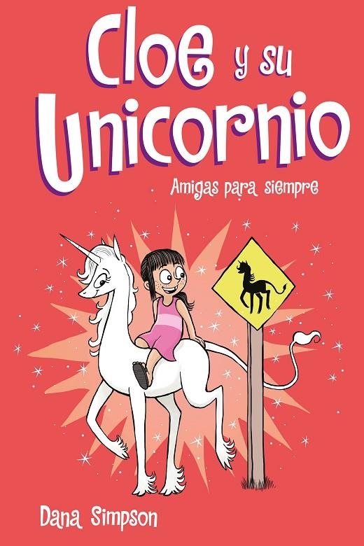 Amigas para siempre (Cloe y su Unicornio 5) | 9788417736217 | Simpson, Dana | Llibres.cat | Llibreria online en català | La Impossible Llibreters Barcelona