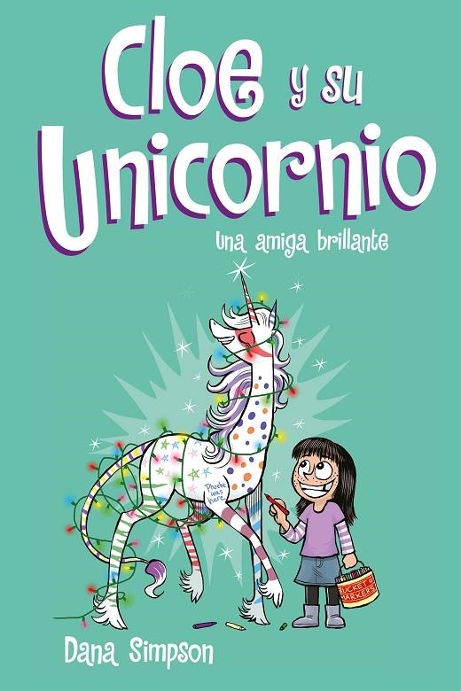 Una amiga brillante (Cloe y su Unicornio 4) | 9788417424633 | Simpson, Dana | Llibres.cat | Llibreria online en català | La Impossible Llibreters Barcelona