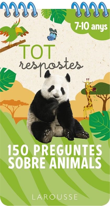 Tot respostes.150 preguntes sobre animals | 9788417720827 | Larousse Editorial | Llibres.cat | Llibreria online en català | La Impossible Llibreters Barcelona