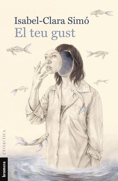 El teu gust | 9788490269886 | Simó Monllor, Isabel-Clara | Llibres.cat | Llibreria online en català | La Impossible Llibreters Barcelona