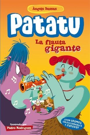 Patatu 2. La flauta gigante | 9788424645977 | Àngels Bassas\Pedro Rodríguez (ilustr.) | Llibres.cat | Llibreria online en català | La Impossible Llibreters Barcelona