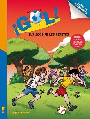 Els jocs de les Cebetes | 9788424648794 | Luigi Garlando | Llibres.cat | Llibreria online en català | La Impossible Llibreters Barcelona