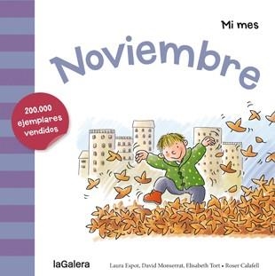 Noviembre | 9788424655945 | Laura Espot\David Monserrat\Elisabeth Tort \ Roser Calafell (ilustr.) | Llibres.cat | Llibreria online en català | La Impossible Llibreters Barcelona