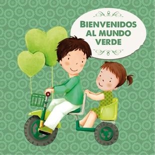 Bienvenidos al mundo verde | 9788424648473 | Mia Cassany | Llibres.cat | Llibreria online en català | La Impossible Llibreters Barcelona