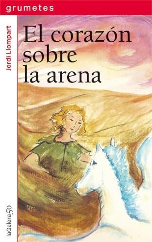 El corazón sobre la arena | 9788424647926 | Jordi Llompart | Llibres.cat | Llibreria online en català | La Impossible Llibreters Barcelona