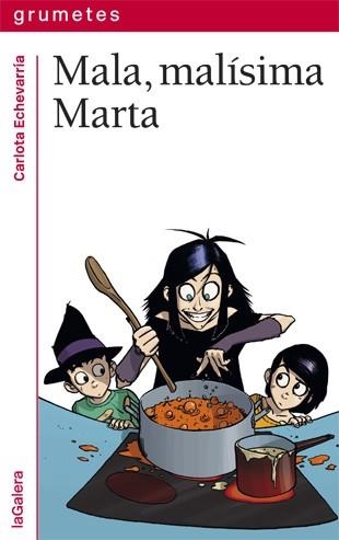 Mala, malísima Marta | 9788424657857 | Carlota Echevarría | Llibres.cat | Llibreria online en català | La Impossible Llibreters Barcelona