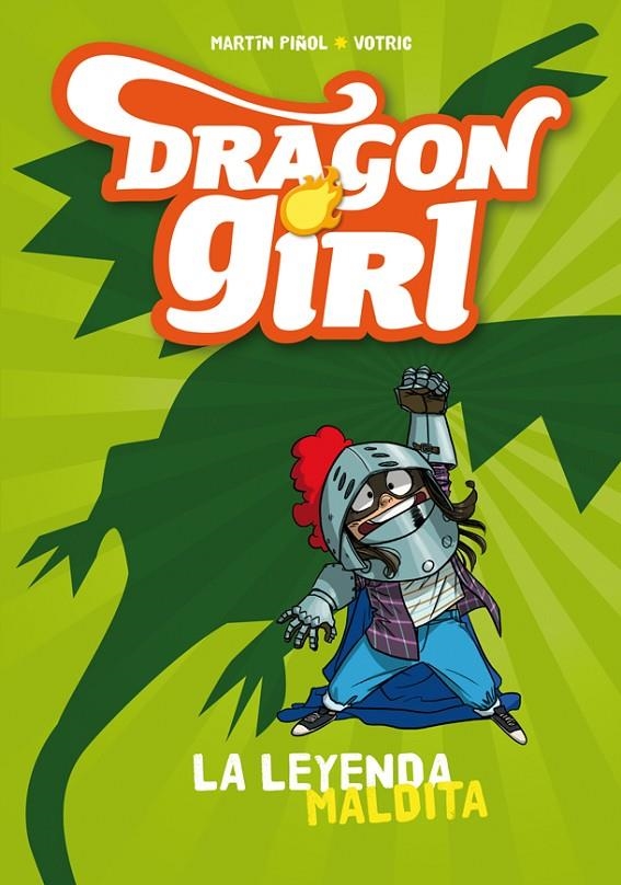 Dragon Girl. La leyenda maldita | 9788424660178 | Martín Piñol \ Votric (ilustr.) | Llibres.cat | Llibreria online en català | La Impossible Llibreters Barcelona