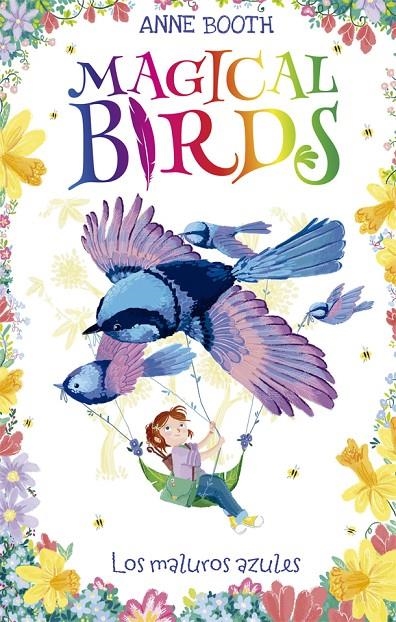 Magical Birds 3. Los maluros azules | 9788424664244 | Anne Booth\Rosie Butcher (il·lustr.) | Llibres.cat | Llibreria online en català | La Impossible Llibreters Barcelona