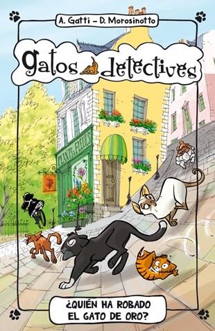 ¿Quién ha robado el gato de oro? | 9788424652357 | Alessandro Gatti\Davide Morosinotto | Llibres.cat | Llibreria online en català | La Impossible Llibreters Barcelona