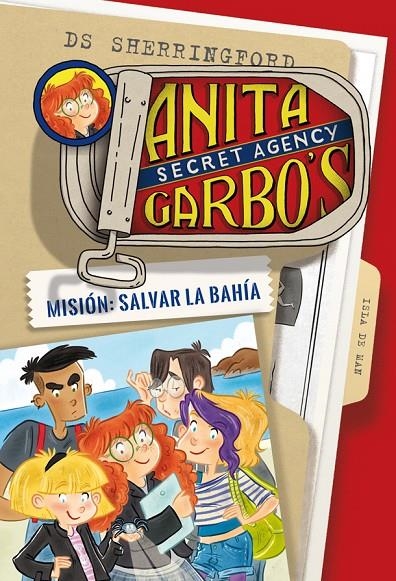 Anita Garbo 1. Misión: Salvar la bahía | 9788424661786 | D.S. Sherringford | Llibres.cat | Llibreria online en català | La Impossible Llibreters Barcelona