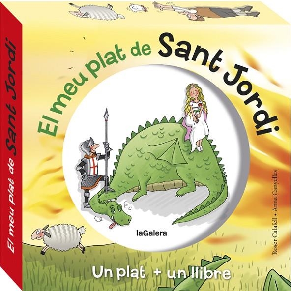 El meu plat de Sant Jordi | 9788424662899 | Anna Canyelles \ Roser Calafell (il·lustr.) | Llibres.cat | Llibreria online en català | La Impossible Llibreters Barcelona