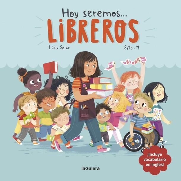 Hoy seremos libreros | 9788424663834 | Laia Soler\Srta. M (il·lustr.) | Llibres.cat | Llibreria online en català | La Impossible Llibreters Barcelona