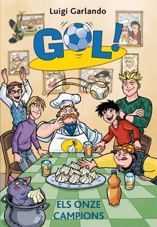 Gol 33. Els onze campions | 9788424653781 | Luigi Garlando | Llibres.cat | Llibreria online en català | La Impossible Llibreters Barcelona