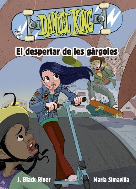 Daniel King 2. El despertar de les gàrgoles | 9788424665630 | J. Black River\María Simavilla (il·lustr.) | Llibres.cat | Llibreria online en català | La Impossible Llibreters Barcelona