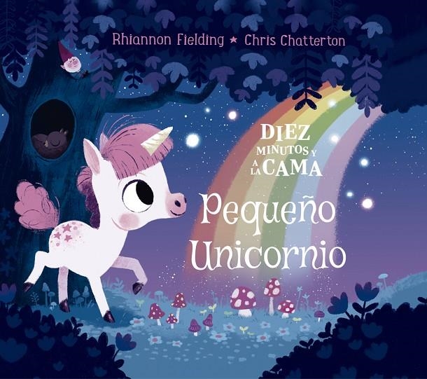 Diez minutos y a la cama. Pequeño Unicornio | 9788424664497 | Rhiannon Fielding | Llibres.cat | Llibreria online en català | La Impossible Llibreters Barcelona