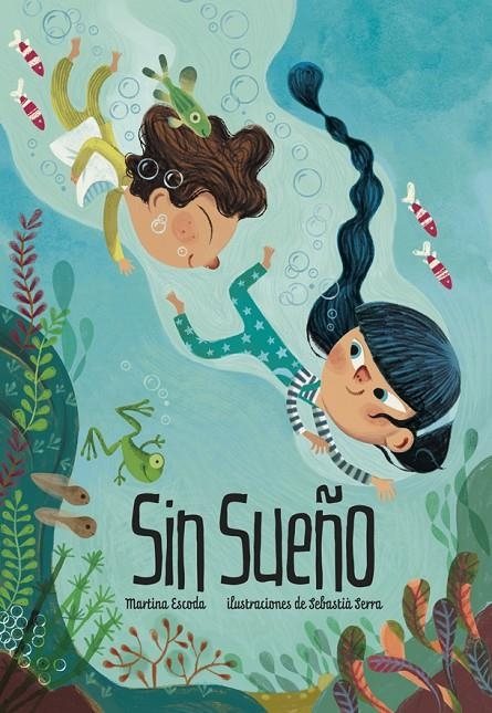 Sin Sueño | 9788424667214 | Martina Escoda\Sebastià Serra (ilustr.) | Llibres.cat | Llibreria online en català | La Impossible Llibreters Barcelona