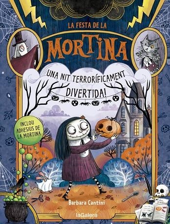 La festa de la Mortina | 9788424667467 | Cantini, Barbara | Llibres.cat | Llibreria online en català | La Impossible Llibreters Barcelona