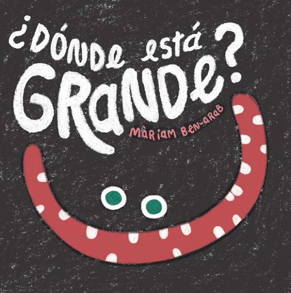 ¿Dónde está Grande? | 9788424665081 | Màriam Ben-Arab | Llibres.cat | Llibreria online en català | La Impossible Llibreters Barcelona