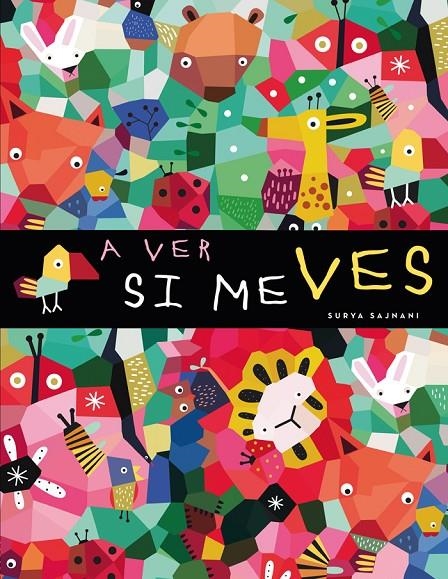 A ver si me ves | 9788424661298 | Surya Sajnani | Llibres.cat | Llibreria online en català | La Impossible Llibreters Barcelona