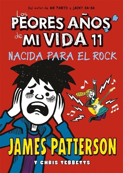 Los peores años de mi vida 11 | 9788424664763 | James Patterson | Llibres.cat | Llibreria online en català | La Impossible Llibreters Barcelona