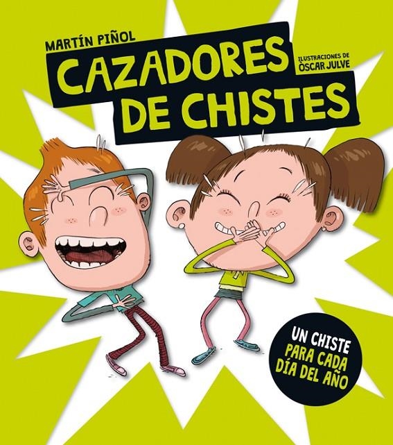 Cazadores de chistes | 9788424658816 | Martín Piñol \ Òscar Julve (ilustr.) | Llibres.cat | Llibreria online en català | La Impossible Llibreters Barcelona