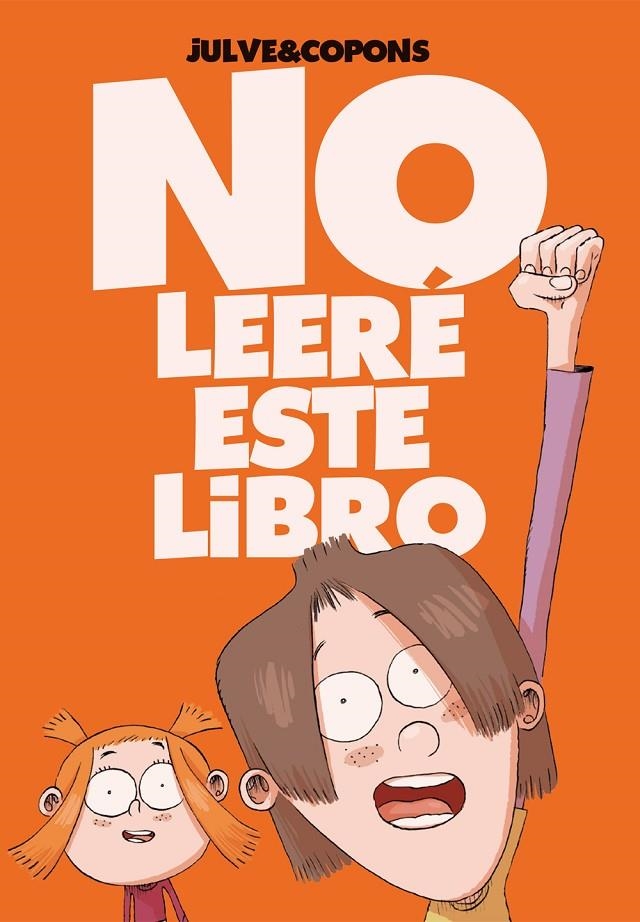 No leeré este libro | 9788424661687 | Jaume Copons\Òscar Julve (ilustr.) | Llibres.cat | Llibreria online en català | La Impossible Llibreters Barcelona