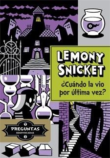 ¿Cuándo la vio por última vez? | 9788424651732 | Lemony Snicket | Llibres.cat | Llibreria online en català | La Impossible Llibreters Barcelona