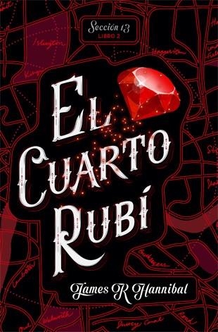 El cuarto rubí | 9788424662417 | James R Hannibal | Llibres.cat | Llibreria online en català | La Impossible Llibreters Barcelona