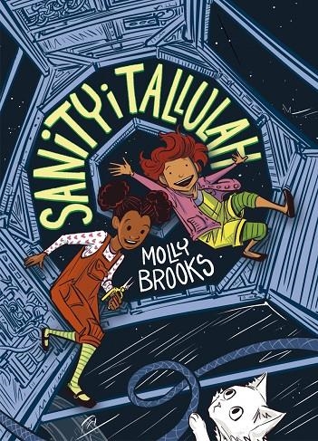 Sanity i Tallulah | 9788424664459 | Molly Brooks | Llibres.cat | Llibreria online en català | La Impossible Llibreters Barcelona