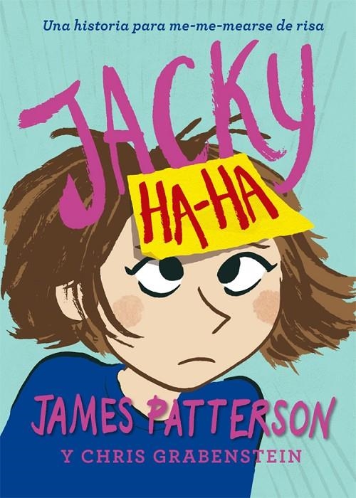 Jacky Ha-Ha | 9788424658878 | James Patterson | Llibres.cat | Llibreria online en català | La Impossible Llibreters Barcelona