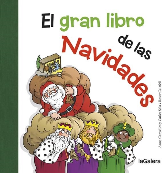 El gran libro de las Navidades | 9788424658724 | Anna Canyelles / Carles Sala / Roser Calafell (ilustr.) | Llibres.cat | Llibreria online en català | La Impossible Llibreters Barcelona