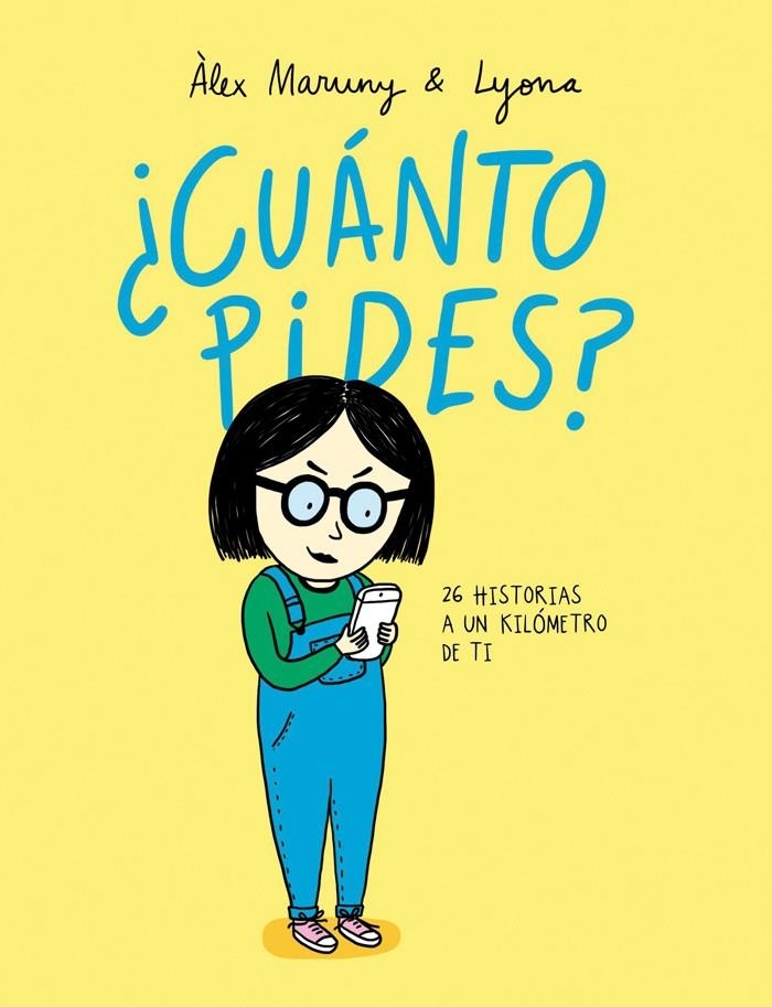 ¿Cuánto pides? | 9788416670284 | Àlex Maruny \ Lyona (ilustr.) | Llibres.cat | Llibreria online en català | La Impossible Llibreters Barcelona