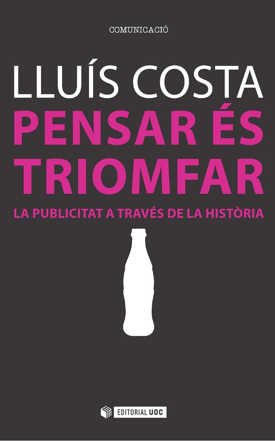 Pensar és triomfar | 9788491160465 | Costa Fernández, Lluís | Llibres.cat | Llibreria online en català | La Impossible Llibreters Barcelona