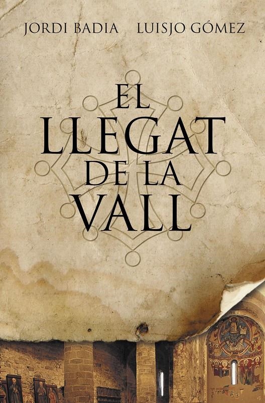 El llegat de la vall | 9788482649009 | Badia, Jordi / Gómez, Luisjo | Llibres.cat | Llibreria online en català | La Impossible Llibreters Barcelona