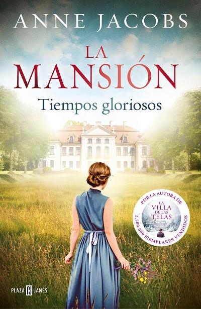 La mansión. Tiempos gloriosos | 9788401024702 | Jacobs, Anne | Llibres.cat | Llibreria online en català | La Impossible Llibreters Barcelona