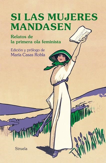 Si las mujeres mandasen | 9788417996703 | Austen, Jane/Sand, George/Shelley, Mary W./Eliot, George/Woolf, Virginia/de Castro, Rosalía/Pardo Ba | Llibres.cat | Llibreria online en català | La Impossible Llibreters Barcelona