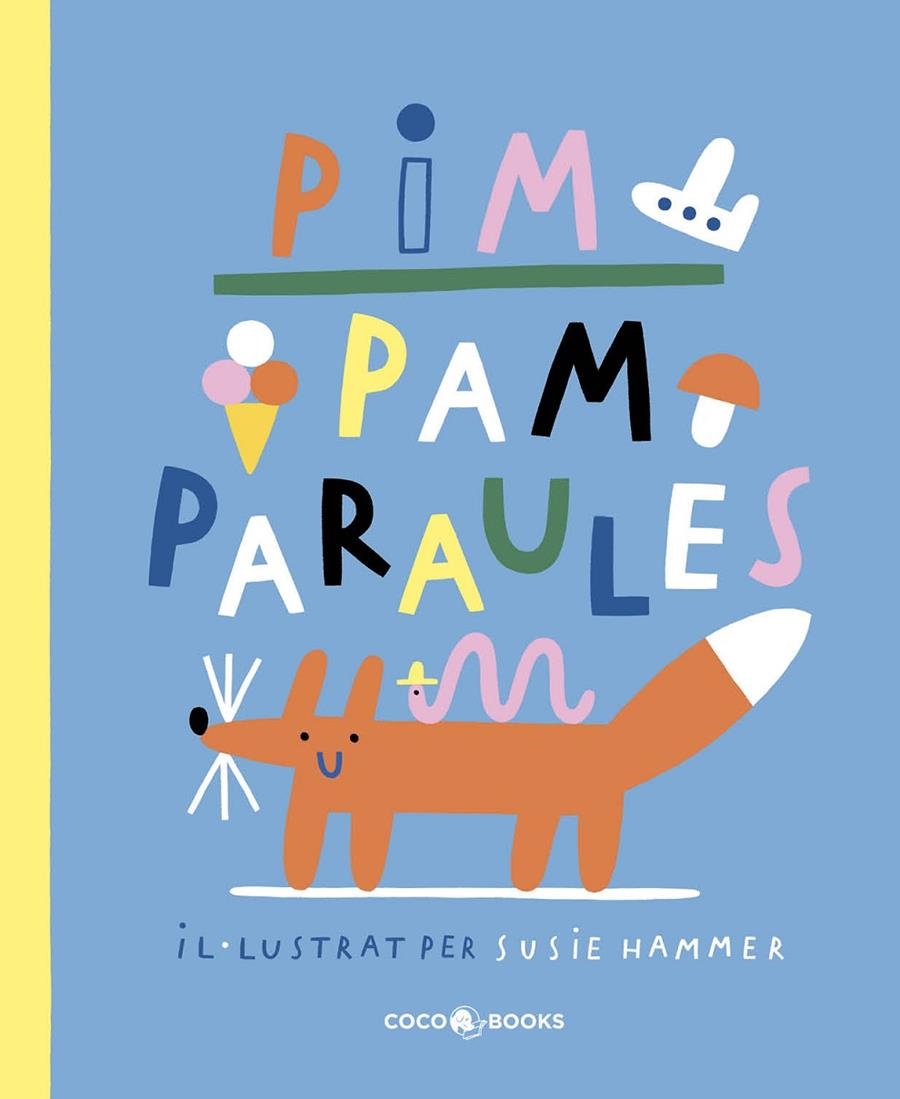 Pim pam paraules | 9788412103335 | Susie, Hammer | Llibres.cat | Llibreria online en català | La Impossible Llibreters Barcelona