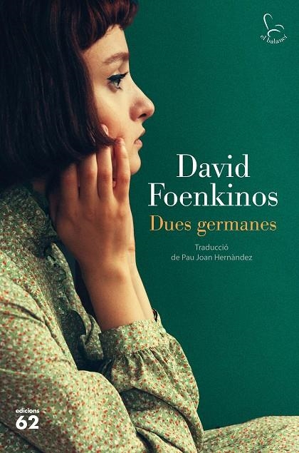 Dues germanes | 9788429778397 | Foenkinos, David | Llibres.cat | Llibreria online en català | La Impossible Llibreters Barcelona