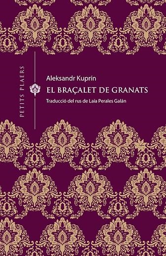 El braçalet de granats | 9788417998370 | Kuprín, Aleksandr | Llibres.cat | Llibreria online en català | La Impossible Llibreters Barcelona