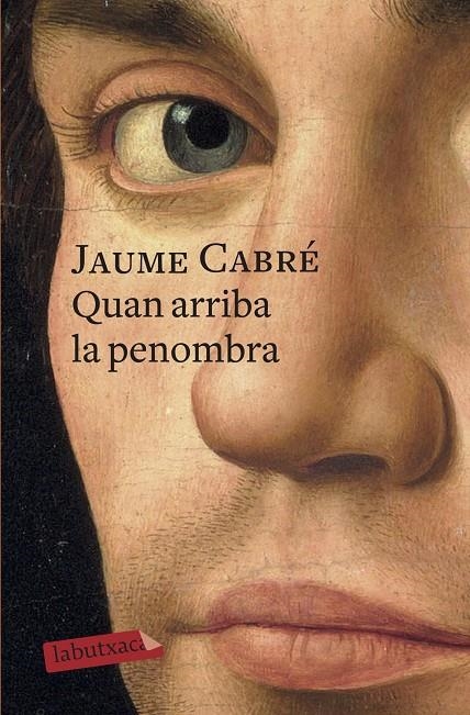 Quan arriba la penombra | 9788417420390 | Cabré, Jaume | Llibres.cat | Llibreria online en català | La Impossible Llibreters Barcelona