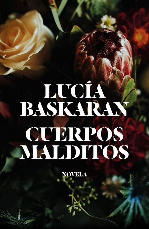 Cuerpos malditos | 9788499987422 | Baskaran, Lucía | Llibres.cat | Llibreria online en català | La Impossible Llibreters Barcelona