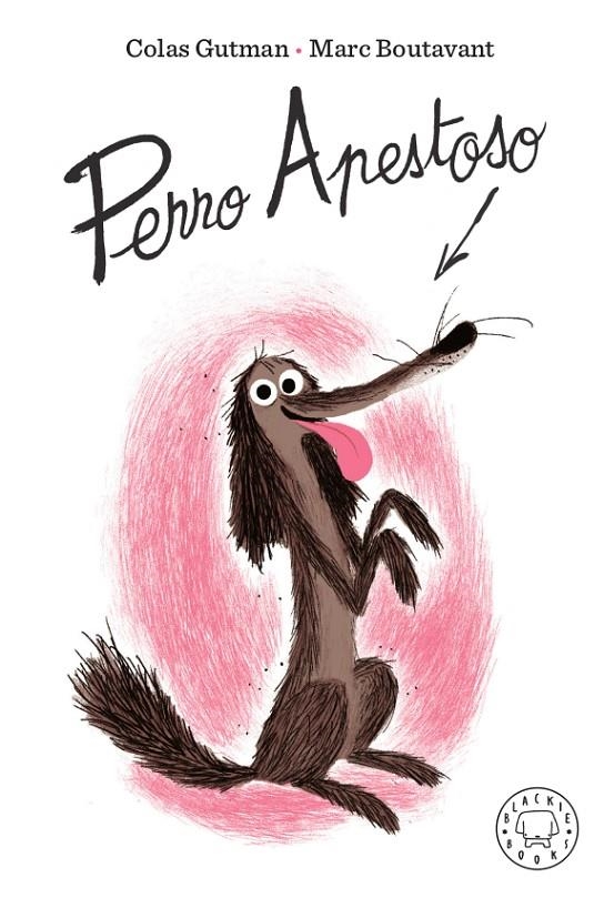 Perro apestoso | 9788417552442 | Gutman, Colas | Llibres.cat | Llibreria online en català | La Impossible Llibreters Barcelona