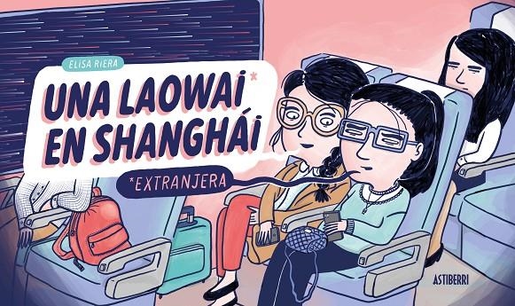 Una laowai en Shanghái | 9788417575779 | Riera, Elisa | Llibres.cat | Llibreria online en català | La Impossible Llibreters Barcelona