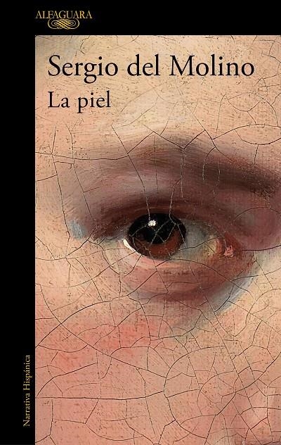 La piel | 9788420438924 | del Molino, Sergio | Llibres.cat | Llibreria online en català | La Impossible Llibreters Barcelona