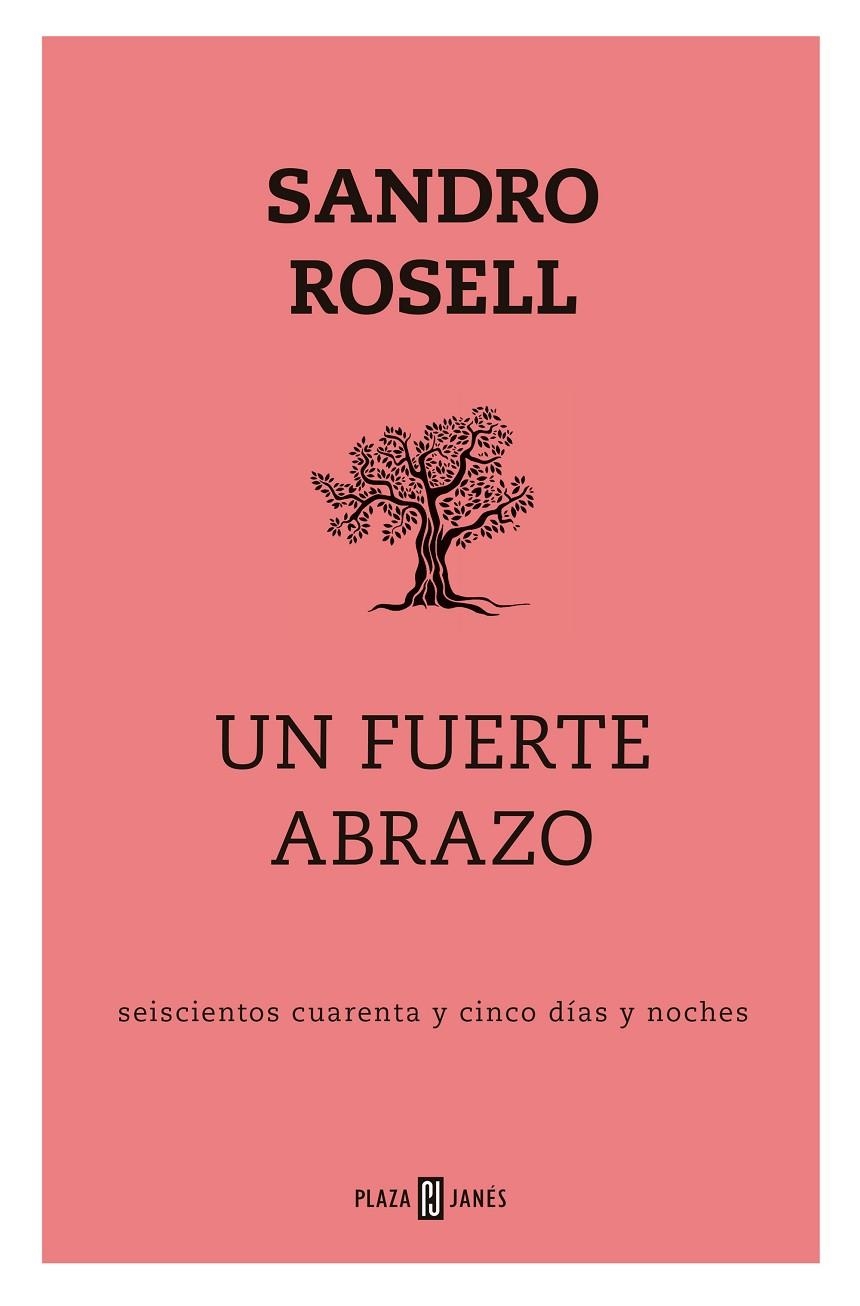 Un fuerte abrazo | 9788401025143 | Rosell, Sandro | Llibres.cat | Llibreria online en català | La Impossible Llibreters Barcelona