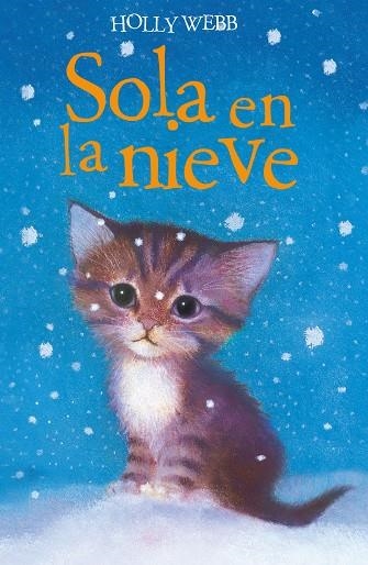 Sola en la nieve | 9788418139260 | Webb, Holly | Llibres.cat | Llibreria online en català | La Impossible Llibreters Barcelona